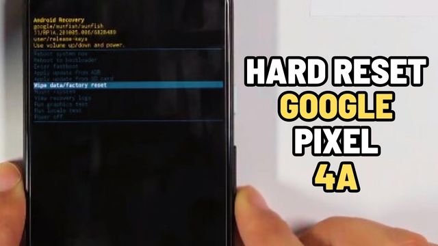 hard reset google pixel 4a