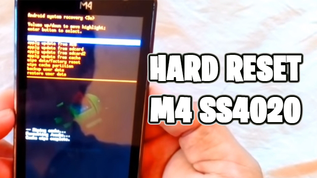 hard reset m4 ss4020
