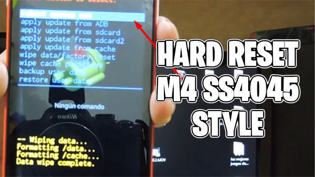 hard reset m4 ss4045