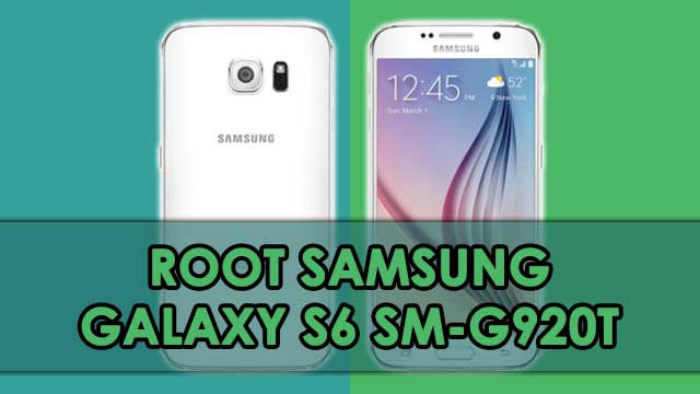 root samsung galaxy s6 sm-g920t android 6.0.1