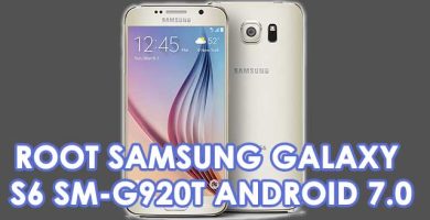 root samsung galaxy s6 sm g920t android 7.0